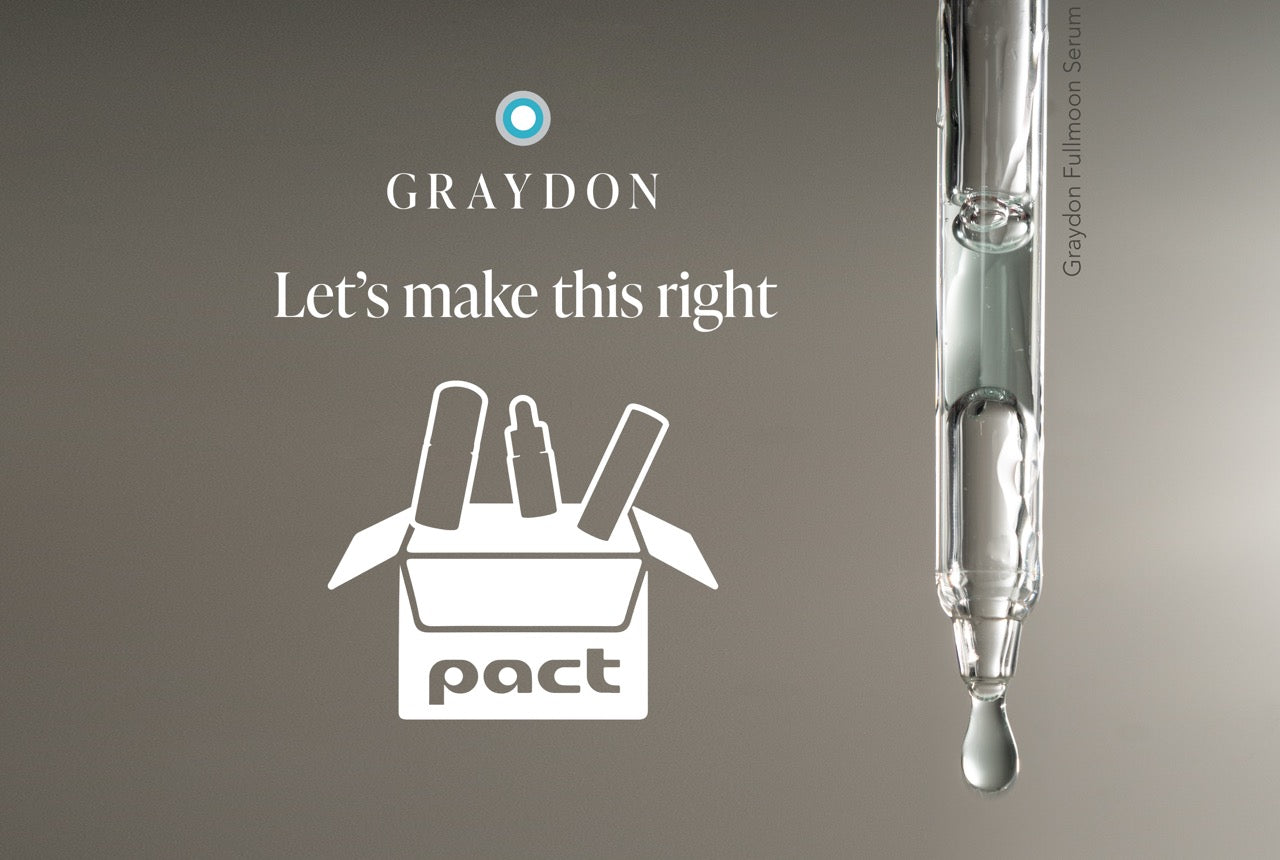 Graydon let's make this right, Pact collective logo and dropper of Graydon's fullmoon serum