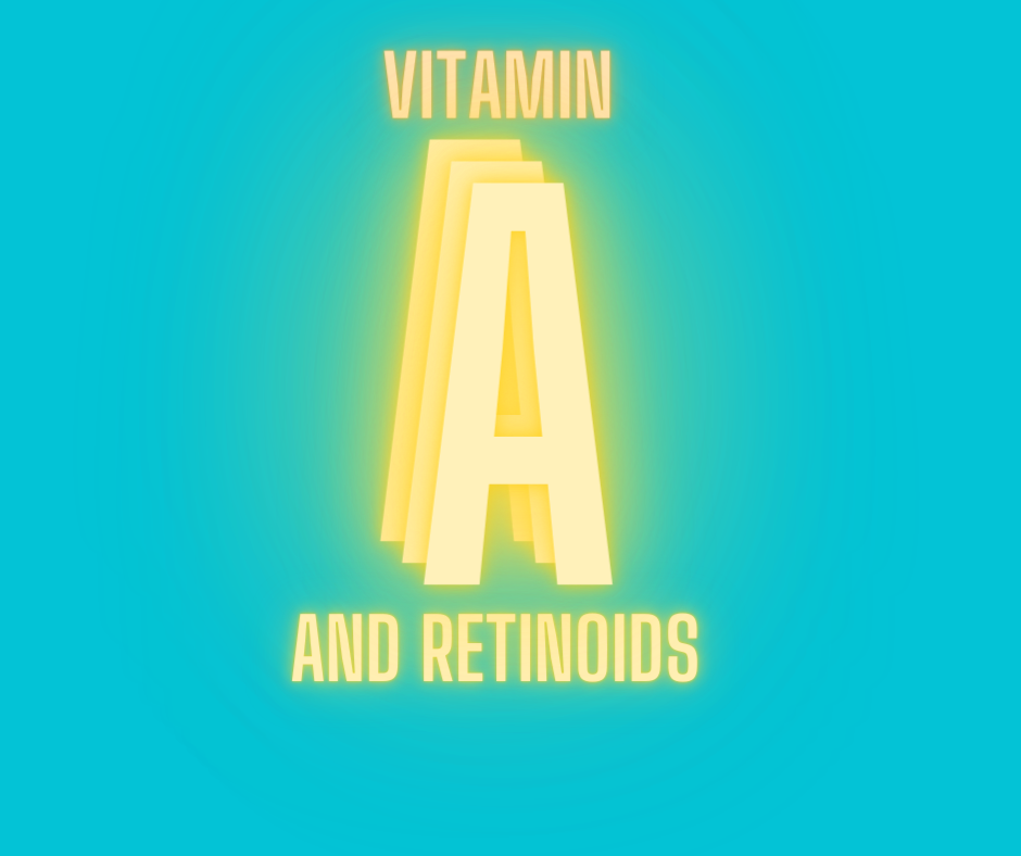 Vitamin A and Retinoids