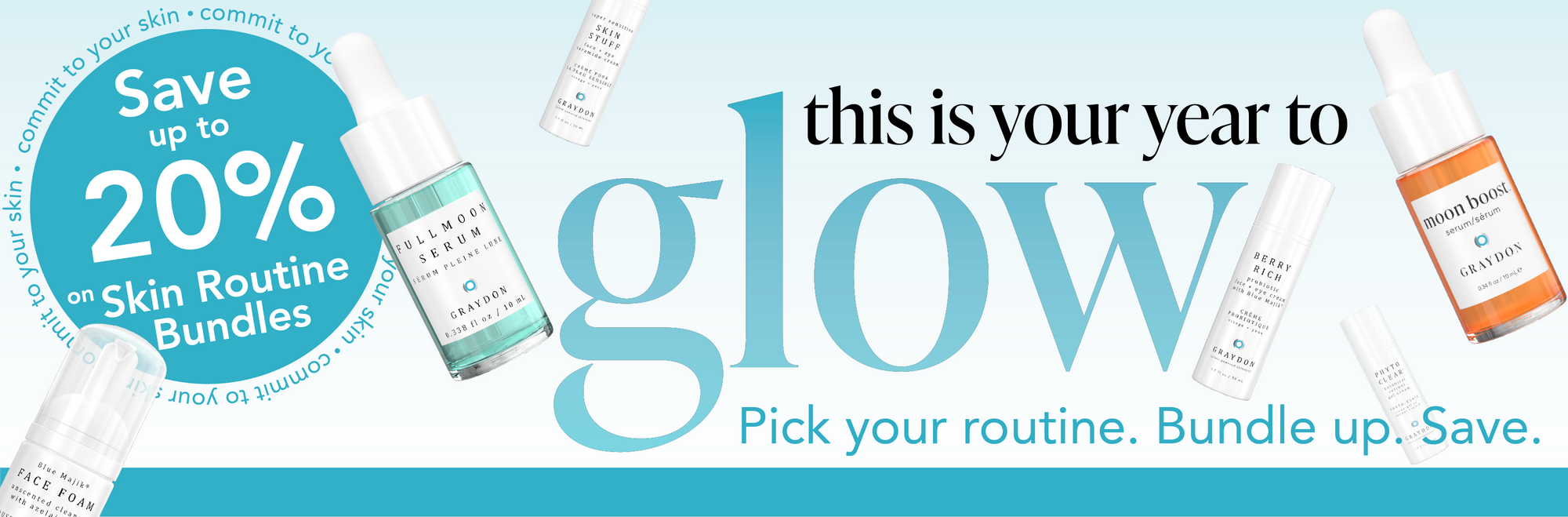This is your year to glow. Save up to 20% off on Skin Routine Bundles